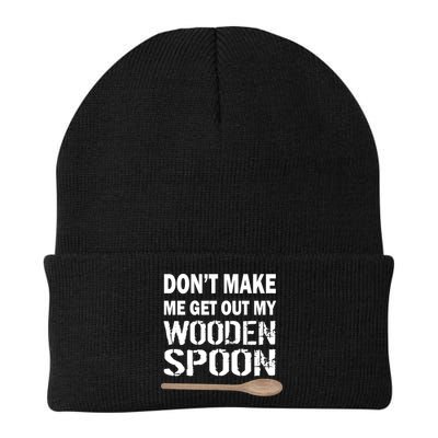 Don't Make Me Get Out My Wooden Spoon Beanie