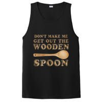 Don't Make Me Get Out the Wooden Spoon PosiCharge Competitor Tank