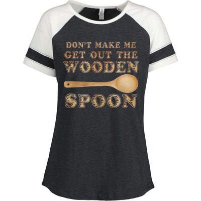 Don't Make Me Get Out the Wooden Spoon Enza Ladies Jersey Colorblock Tee