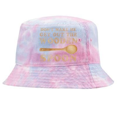 Don't Make Me Get Out the Wooden Spoon Tie-Dyed Bucket Hat