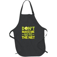 Don't Make Me Go To The Net Full-Length Apron With Pockets