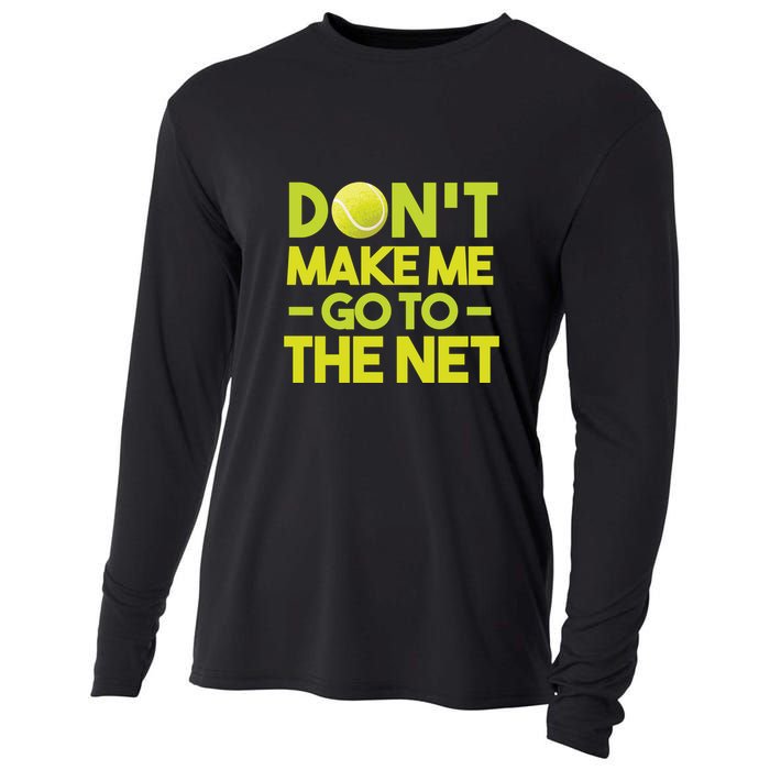 Don't Make Me Go To The Net Cooling Performance Long Sleeve Crew
