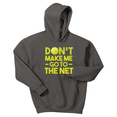 Don't Make Me Go To The Net Kids Hoodie