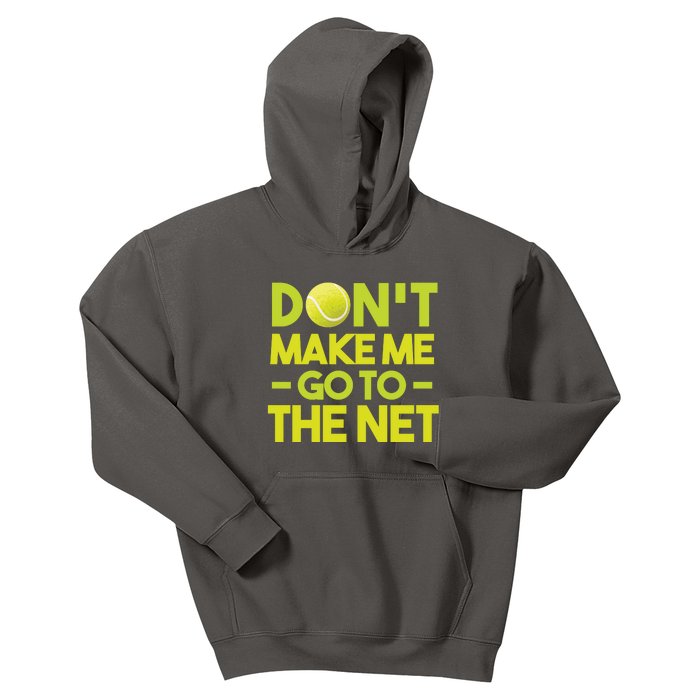 Don't Make Me Go To The Net Kids Hoodie