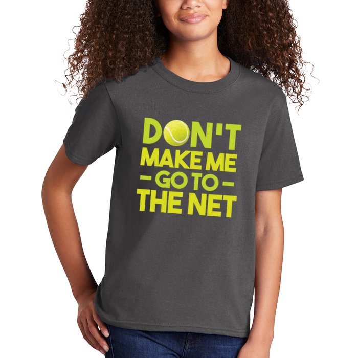 Don't Make Me Go To The Net Kids T-Shirt