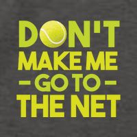 Don't Make Me Go To The Net Vector Backpack