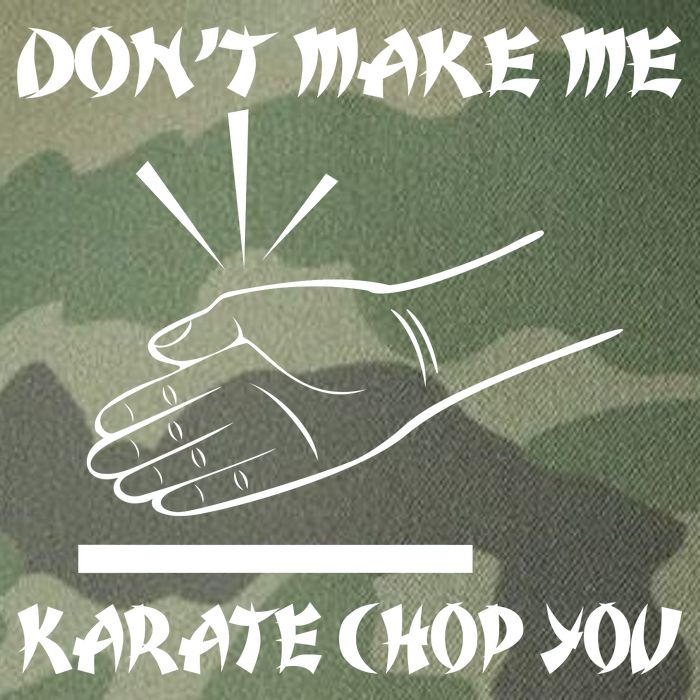 Don't Make Me Karate Chop You Legacy Tie Dye Trucker Hat