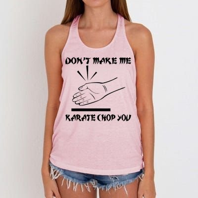 Don't Make Me Karate Chop You Women's Knotted Racerback Tank