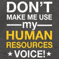 Don't Make Me Use My Human Resources Voice Vector Backpack