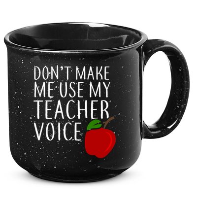 Don't Make Me Use My Teacher Voice Apple 15oz Campfire Ceramic Mug