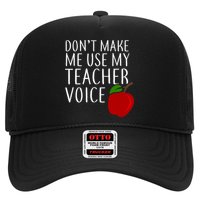 Don't Make Me Use My Teacher Voice Apple Hat