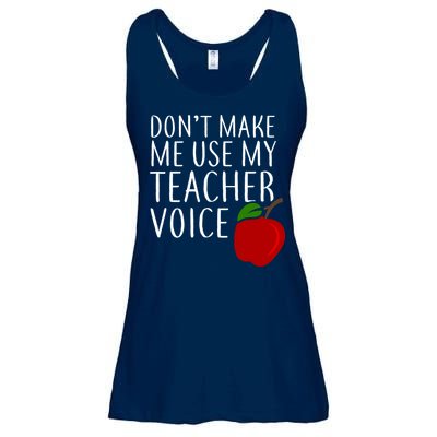Don't Make Me Use My Teacher Voice Apple Ladies Essential Flowy Tank