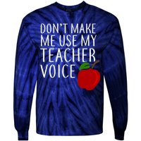 Don't Make Me Use My Teacher Voice Apple Tie-Dye Long Sleeve Shirt