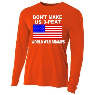 Don't Make Us 3-Peat World War Champs Cooling Performance Long Sleeve Crew