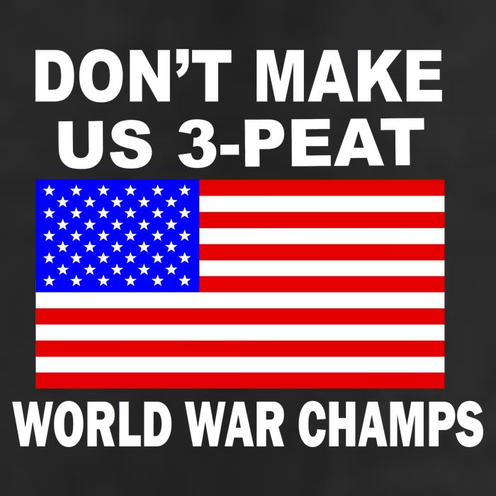Don't Make Us 3-Peat World War Champs Adult Drive Performance Visor
