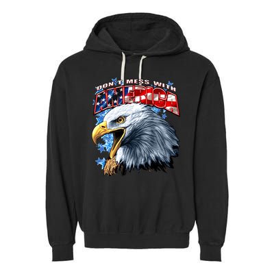 Don't Mess With America Garment-Dyed Fleece Hoodie