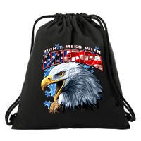 Don't Mess With America Drawstring Bag