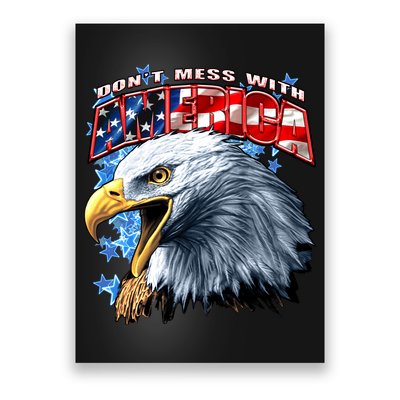 Don't Mess With America Poster