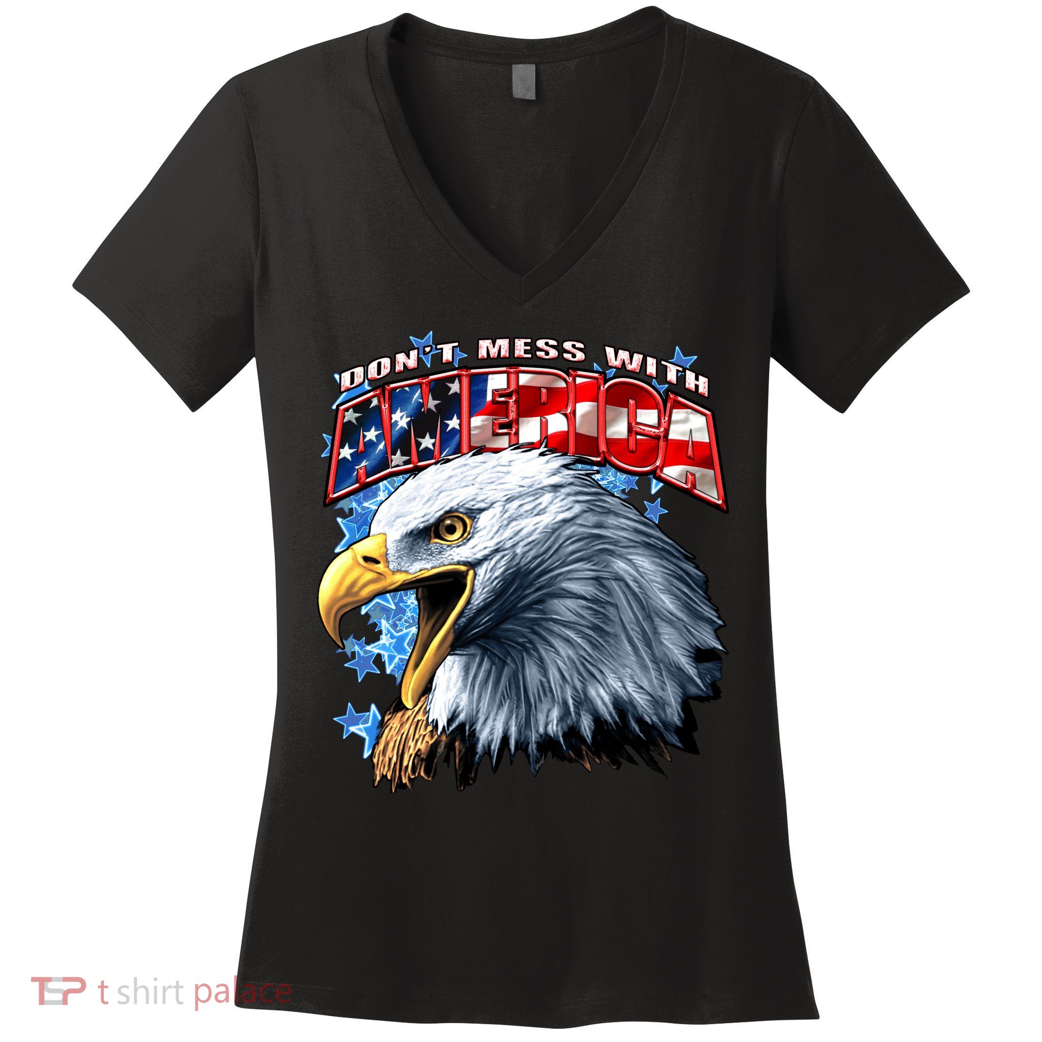 Don't Mess With America Women's V-Neck T-Shirt