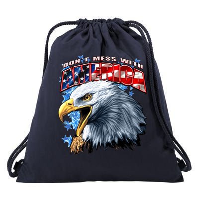 Don't Mess With America Drawstring Bag