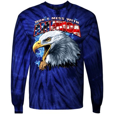 Don't Mess With America Tie-Dye Long Sleeve Shirt