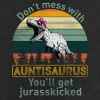 Don't Mess WIth Auntisaurus Garment-Dyed Fleece Hoodie