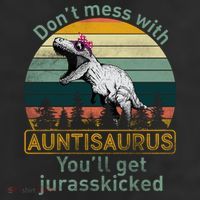 Don't Mess WIth Auntisaurus 11oz C Handle Ceramic Mug