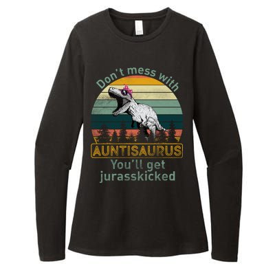 Don't Mess WIth Auntisaurus Womens CVC Long Sleeve Shirt