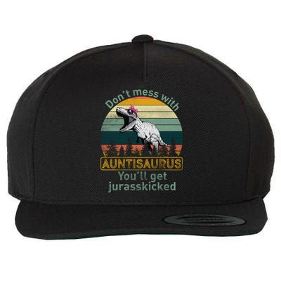 Don't Mess WIth Auntisaurus Wool Snapback Cap