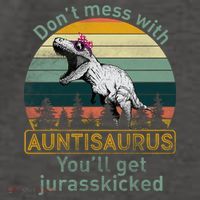 Don't Mess WIth Auntisaurus Vector Backpack