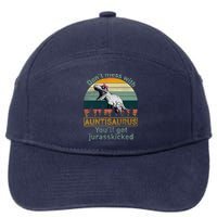 Don't Mess WIth Auntisaurus 7-Panel Snapback Hat