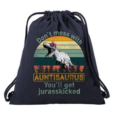 Don't Mess WIth Auntisaurus Drawstring Bag