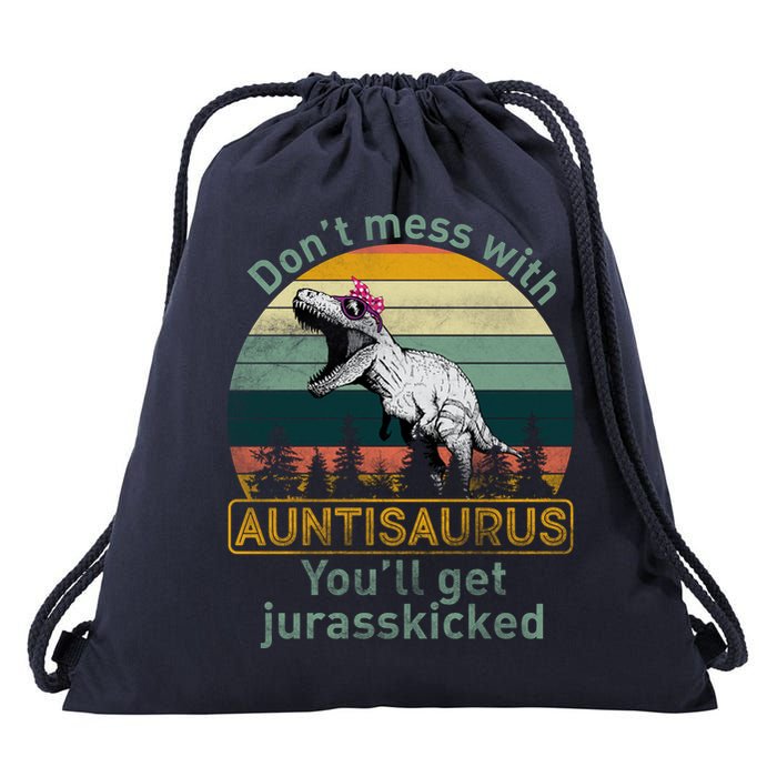 Don't Mess WIth Auntisaurus Drawstring Bag