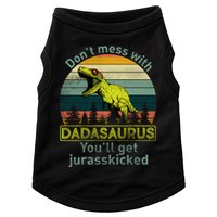 Don't Mess With Dadasaurus Doggie Tank