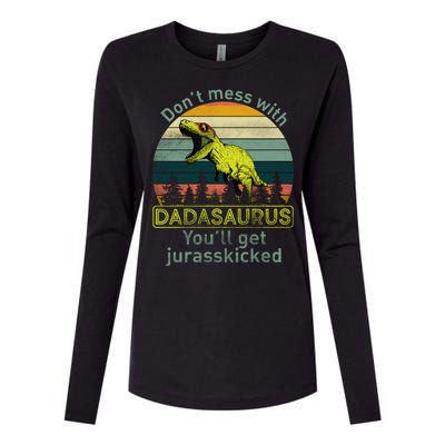 Don't Mess With Dadasaurus Womens Cotton Relaxed Long Sleeve T-Shirt