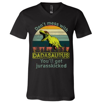 Don't Mess With Dadasaurus V-Neck T-Shirt