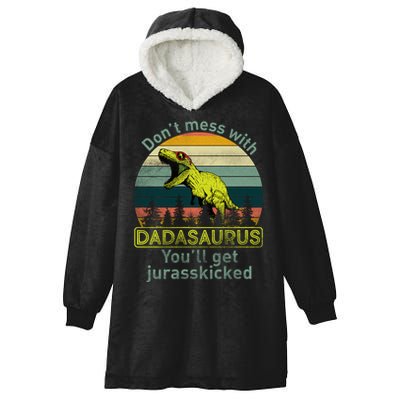 Don't Mess With Dadasaurus Hooded Wearable Blanket