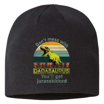 Don't Mess With Dadasaurus Sustainable Beanie