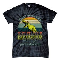 Don't Mess With Dadasaurus Tie-Dye T-Shirt