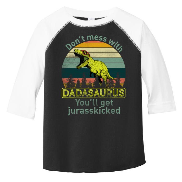 Don't Mess With Dadasaurus Toddler Fine Jersey T-Shirt