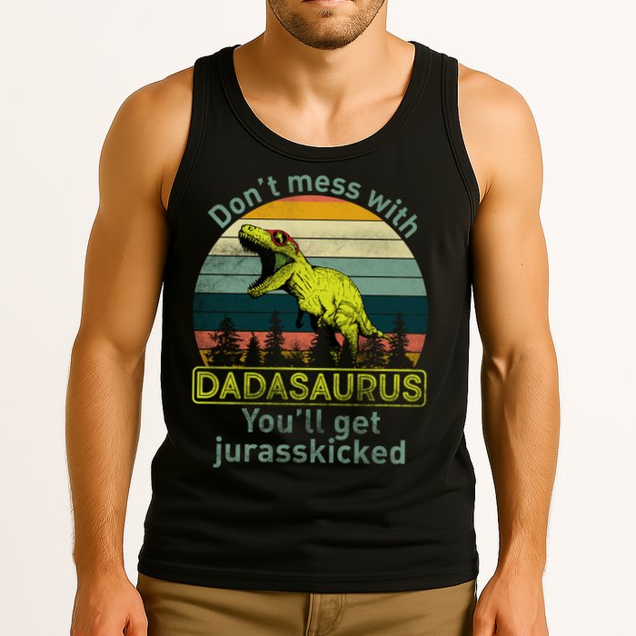 Don't Mess With Dadasaurus Tank Top