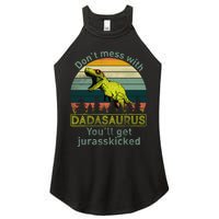 Don't Mess With Dadasaurus Women's Perfect Tri Rocker Tank