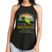 Don't Mess With Dadasaurus Women's Perfect Tri Rocker Tank