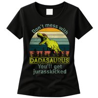 Don't Mess With Dadasaurus Womens T-Shirt