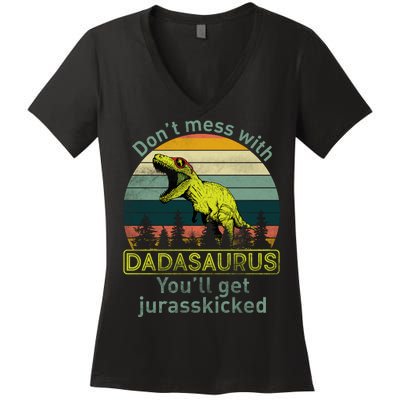 Don't Mess With Dadasaurus Women's V-Neck T-Shirt