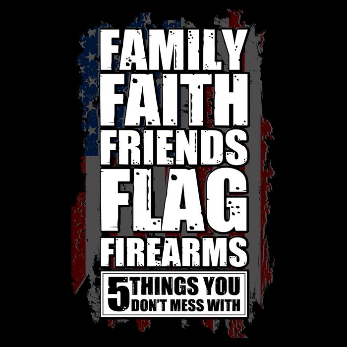 Don't Mess With Family Faith Friends Flag Firearms Cooling Performance Crew T-Shirt
