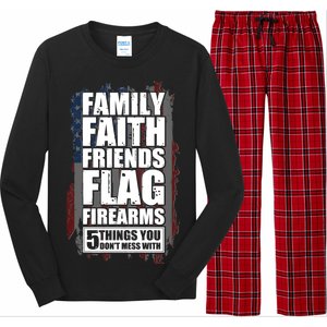 Don't Mess With Family Faith Friends Flag Firearms Long Sleeve Pajama Set