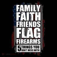 Don't Mess With Family Faith Friends Flag Firearms 16 in Basic Backpack