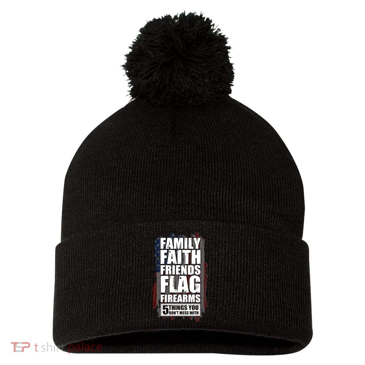Don't Mess With Family Faith Friends Flag Firearms Pom Pom 12in Knit Beanie