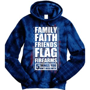 Don't Mess With Family Faith Friends Flag Firearms Tie Dye Hoodie